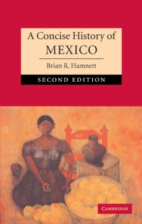 Omslagafbeelding: A Concise History of Mexico 2nd edition 9780521852845