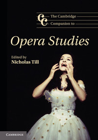 Titelbild: The Cambridge Companion to Opera Studies 1st edition 9780521855617