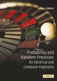 صورة الغلاف: Probability and Random Processes for Electrical and Computer Engineers 1st edition 9780521864701