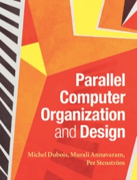 Imagen de portada: Parallel Computer Organization and Design 1st edition 9780521886758