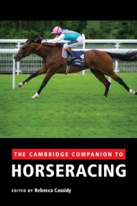 Titelbild: The Cambridge Companion to Horseracing 1st edition 9781107013858