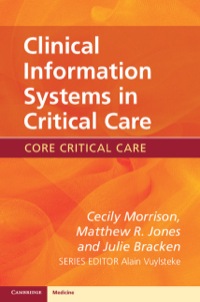 Cover image: Clinical Information Systems in Critical Care 1st edition 9780521156745