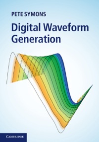 表紙画像: Digital Waveform Generation 1st edition 9781107020979