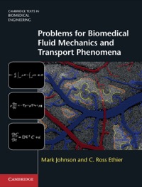 Cover image: Problems for Biomedical Fluid Mechanics and Transport Phenomena 1st edition 9781107037694