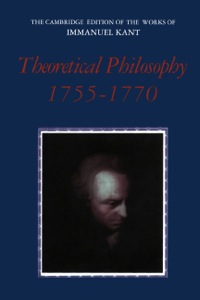 Imagen de portada: Theoretical Philosophy, 1755–1770 1st edition 9780521531702
