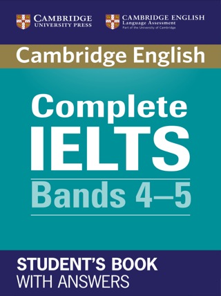 Cover image: Complete IELTS Student's Book Bands 4–5 9781107617605