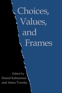 表紙画像: Choices, Values, and Frames 1st edition 9780521627498
