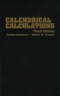 Cover image: Calendrical Calculations 3rd edition 9780521885409