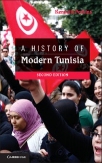 Immagine di copertina: A History of Modern Tunisia 2nd edition 9781107024076