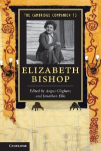 表紙画像: The Cambridge Companion to Elizabeth Bishop 1st edition 9781107029408