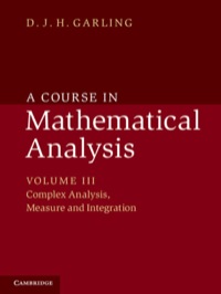 表紙画像: A Course in Mathematical Analysis: Volume 3, Complex Analysis, Measure and Integration 1st edition 9781107032040