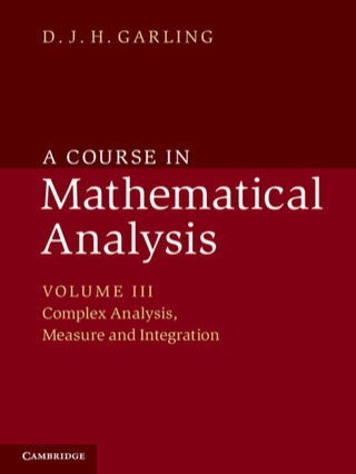 Cover image: A Course in Mathematical Analysis: Volume 3, Complex Analysis, Measure and Integration 1st edition 9781107032040