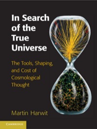 Imagen de portada: In Search of the True Universe 1st edition 9781107044067