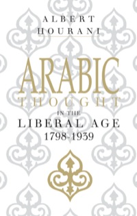 Titelbild: Arabic Thought in the Liberal Age 1798–1939 1st edition 9780521274234