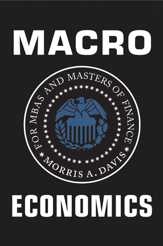 Cover image: Macroeconomics for MBAs and Masters of Finance 1st edition 9780521762472