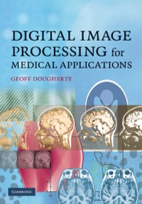 Cover image: Digital Image Processing for Medical Applications 1st edition 9780521860857