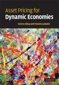 Imagen de portada: Asset Pricing for Dynamic Economies 1st edition 9780521875851