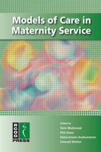 Cover image: Models of Care in Maternity Services 1st edition 9781906985387