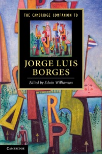 Omslagafbeelding: The Cambridge Companion to Jorge Luis Borges 1st edition 9780521193399