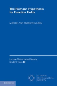 Cover image: The Riemann Hypothesis for Function Fields 1st edition 9781107047211