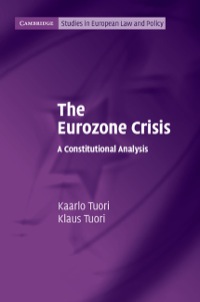 Titelbild: The Eurozone Crisis 1st edition 9781107056558