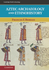 Immagine di copertina: Aztec Archaeology and Ethnohistory 9780521881272