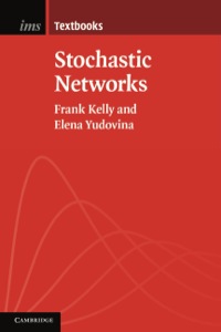Cover image: Stochastic Networks 9781107035775