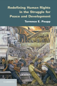 Cover image: Redefining Human Rights in the Struggle for Peace and Development 9781107047150