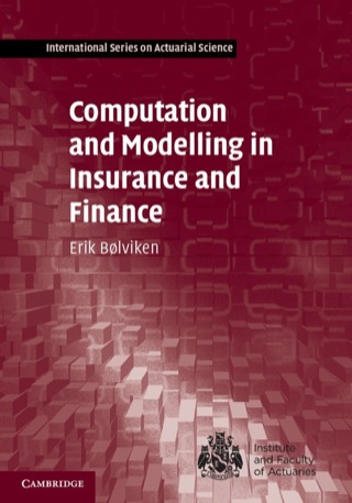 Cover image: Computation and Modelling in Insurance and Finance 1st edition 9780521830485