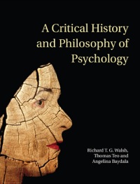 Immagine di copertina: A Critical History and Philosophy of Psychology 1st edition 9780521870764