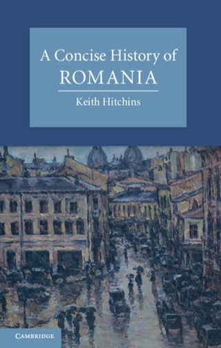 Omslagafbeelding: A Concise History of Romania 1st edition 9780521872386