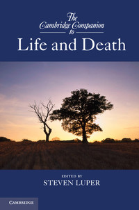 Titelbild: The Cambridge Companion to Life and Death 1st edition 9781107022874