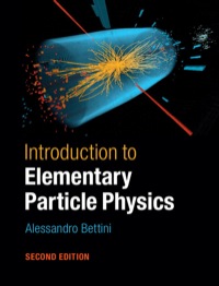 Omslagafbeelding: Introduction to Elementary Particle Physics 2nd edition 9781107050402