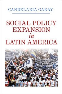 表紙画像: Social Policy Expansion in Latin America 9781107152229