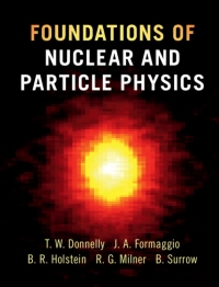 Cover image: Foundations of Nuclear and Particle Physics 9780521765114