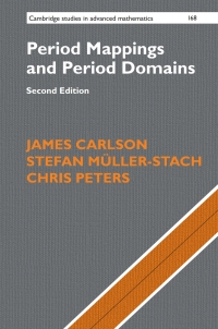 صورة الغلاف: Period Mappings and Period Domains 2nd edition 9781108422628