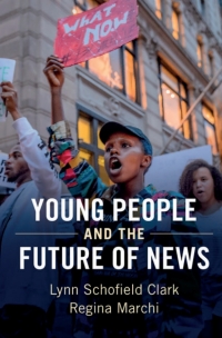 Titelbild: Young People and the Future of News 9781107190603