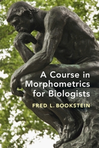 表紙画像: A Course in Morphometrics for Biologists 9781107190948