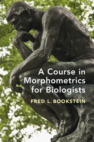 Omslagafbeelding: A Course in Morphometrics for Biologists 9781107190948