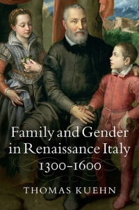 Imagen de portada: Family and Gender in Renaissance Italy, 1300–1600 9781107008779