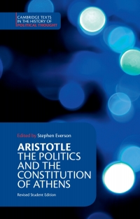 Cover image: Aristotle: The Politics and the Constitution of Athens 9780521482431