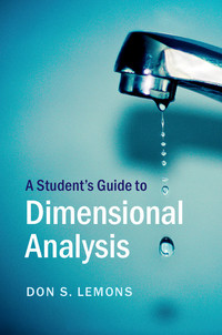صورة الغلاف: A Student's Guide to Dimensional Analysis 9781107161153