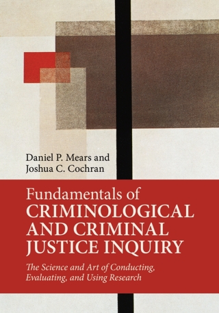 Cover image: Fundamentals of Criminological and Criminal Justice Inquiry 9781107193703
