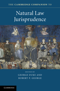 Cover image: The Cambridge Companion to Natural Law Jurisprudence 9781107120518