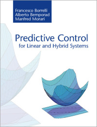 Imagen de portada: Predictive Control for Linear and Hybrid Systems 9781107016880