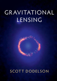 Imagen de portada: Gravitational Lensing 9781107129764