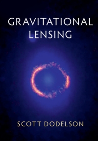 صورة الغلاف: Gravitational Lensing 9781107129764
