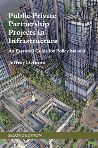 表紙画像: Public-Private Partnership Projects in Infrastructure 2nd edition 9781107194830