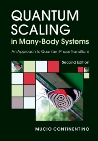 Omslagafbeelding: Quantum Scaling in Many-Body Systems 2nd edition 9781107150256