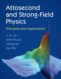 صورة الغلاف: Attosecond and Strong-Field Physics 9781107197763
